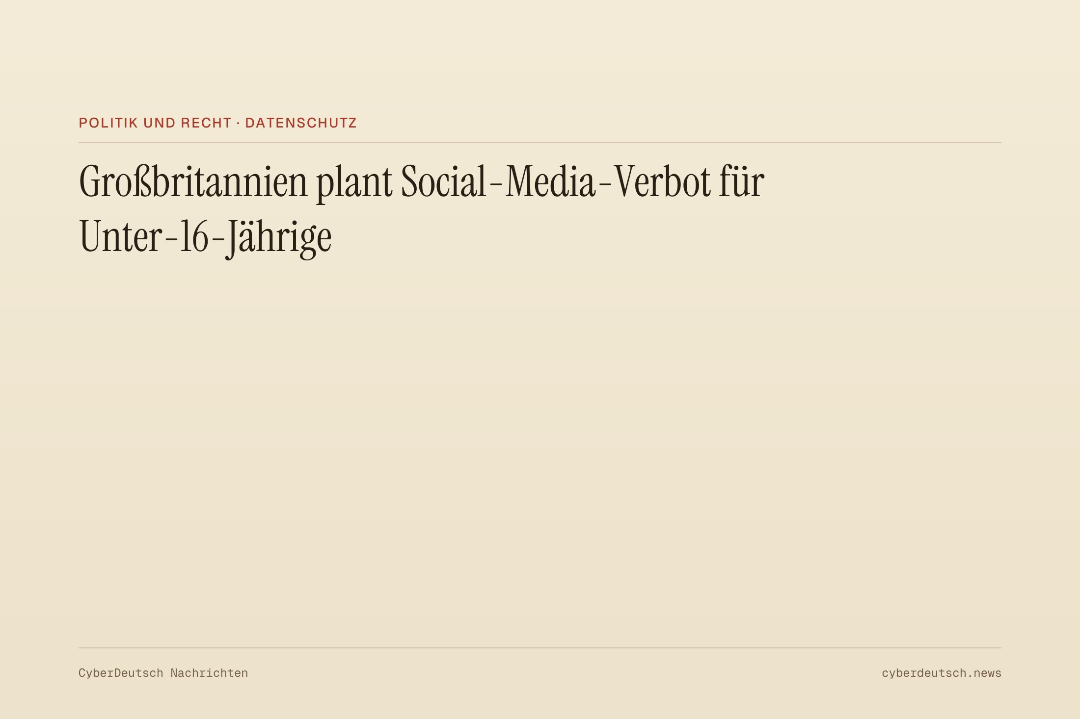 Großbritannien plant Social-Media-Verbot für Unter-16-Jährige