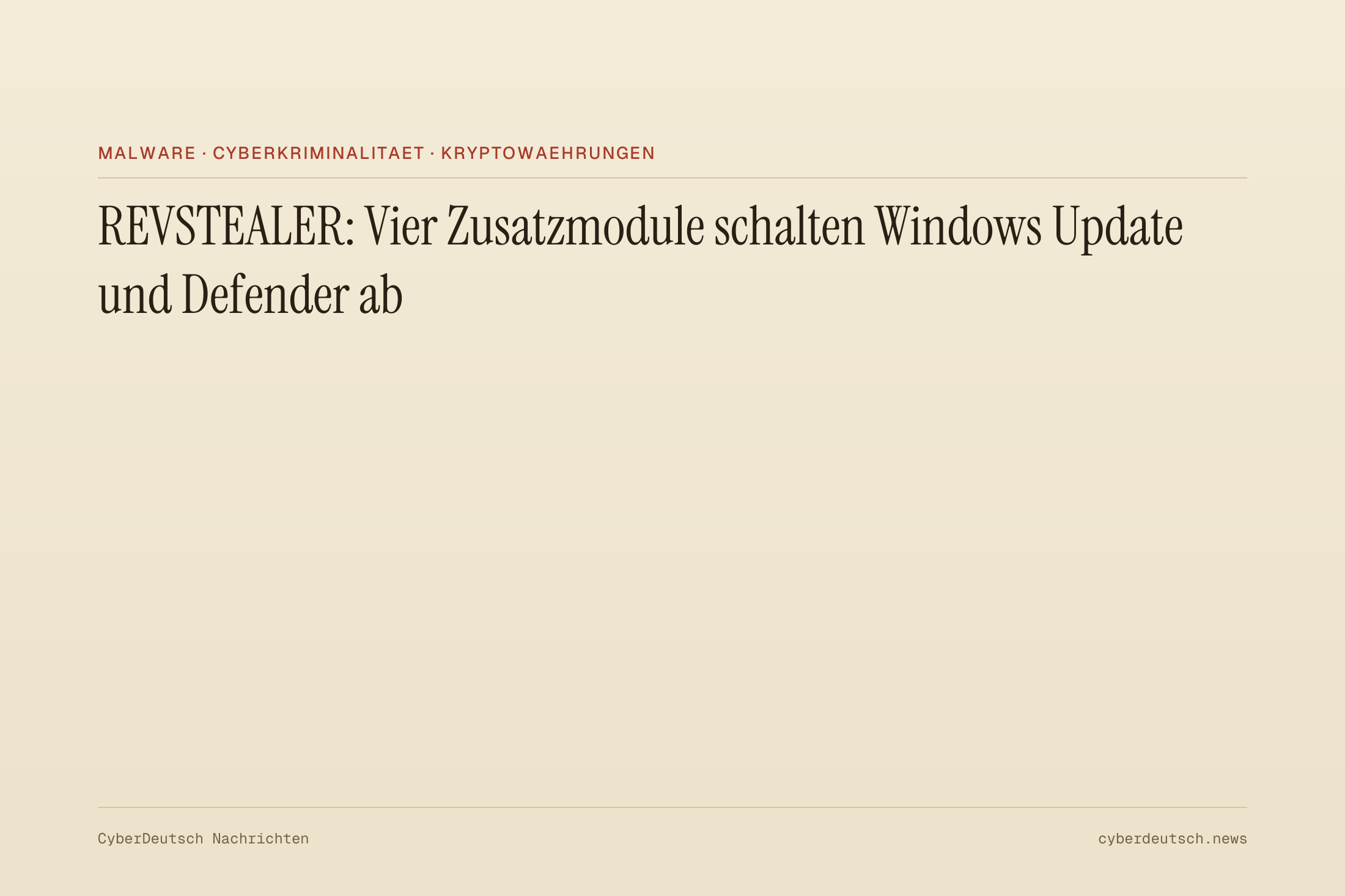 REVSTEALER: Vier Zusatzmodule schalten Windows Update und Defender ab